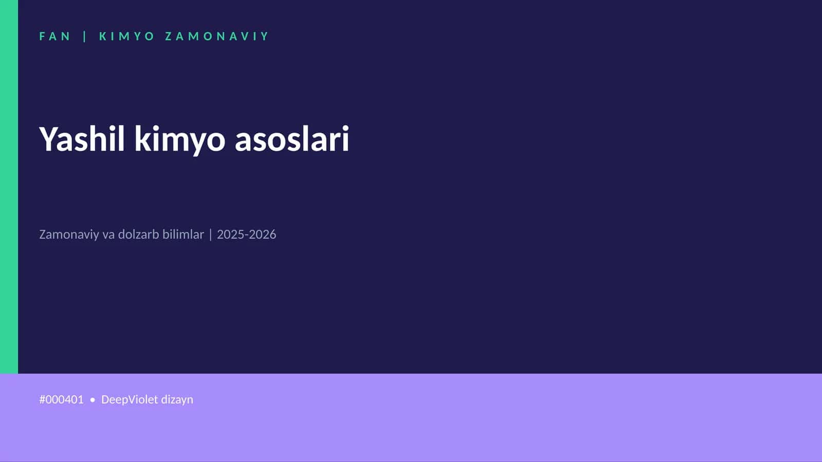 Yashil kimyo asoslari 1