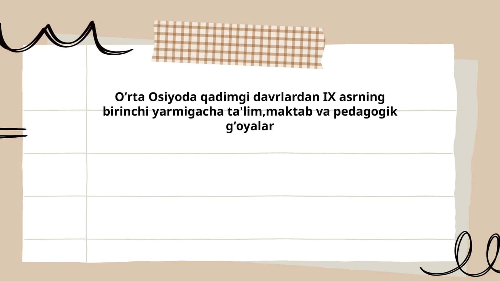 Qadimgi Oʻrta Osiyoda ta'limning boshlangʻich shakllari 1