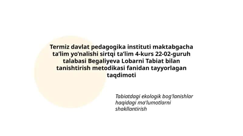 Begaliyeva Lobarni Tabiat bilan tanishtirish metodikasi 1