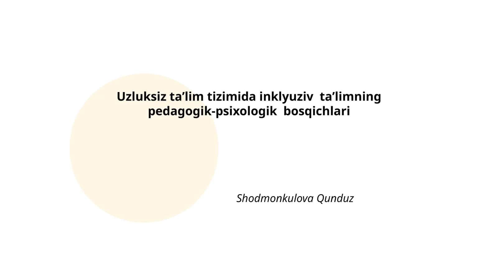 Inklyuziv taʼlimning pedagogik-psixologik bosqichlari 1