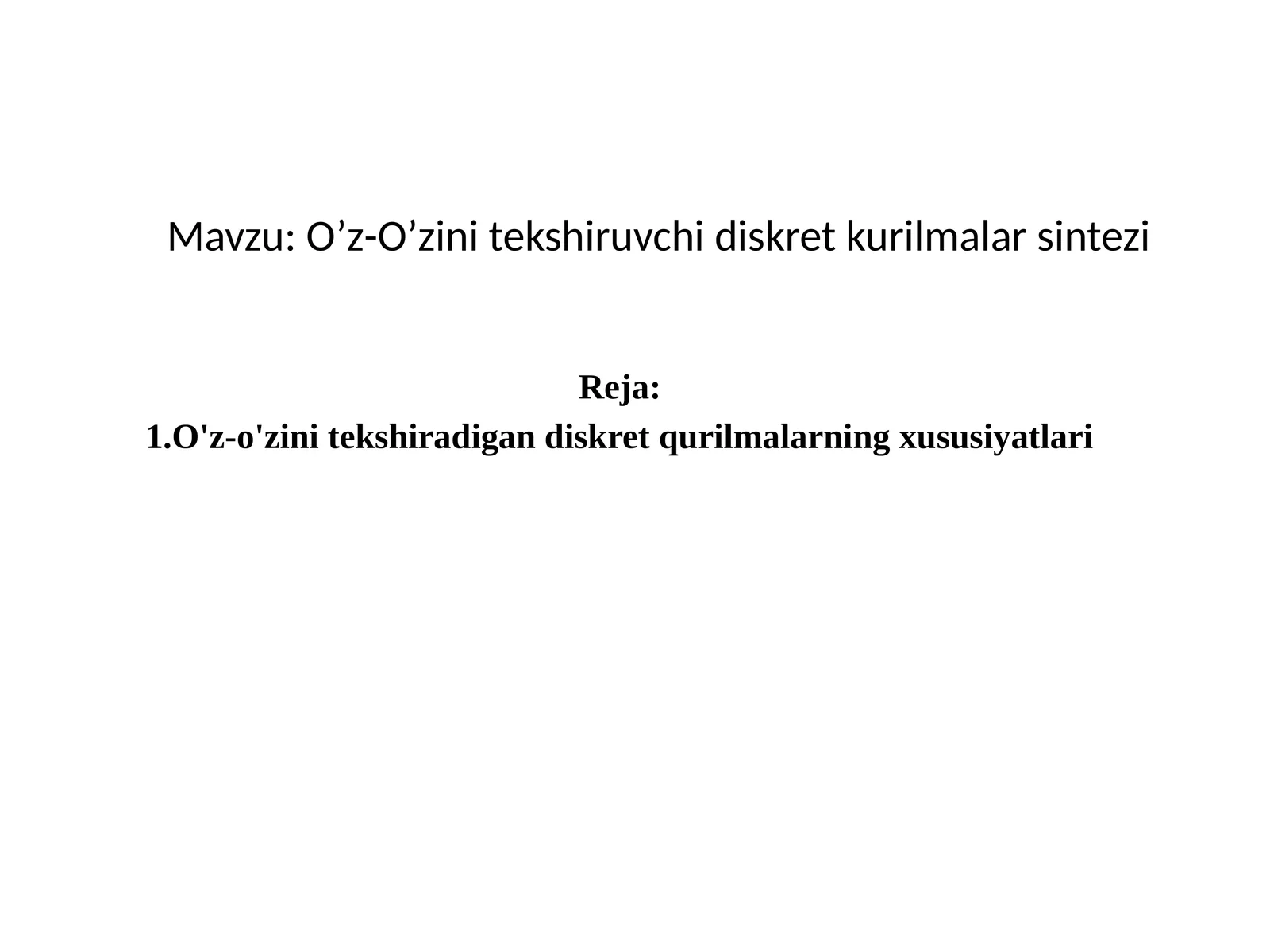 O’z-O’zini tekshiruvchi diskret kurilmalarsintezi 1