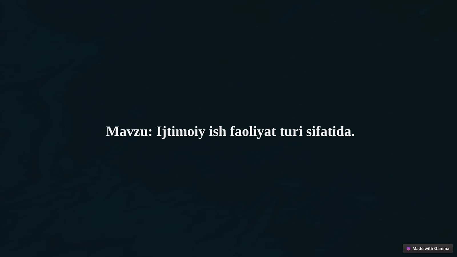 Ijtimoiy ish faoliyat turi sifatida. 1