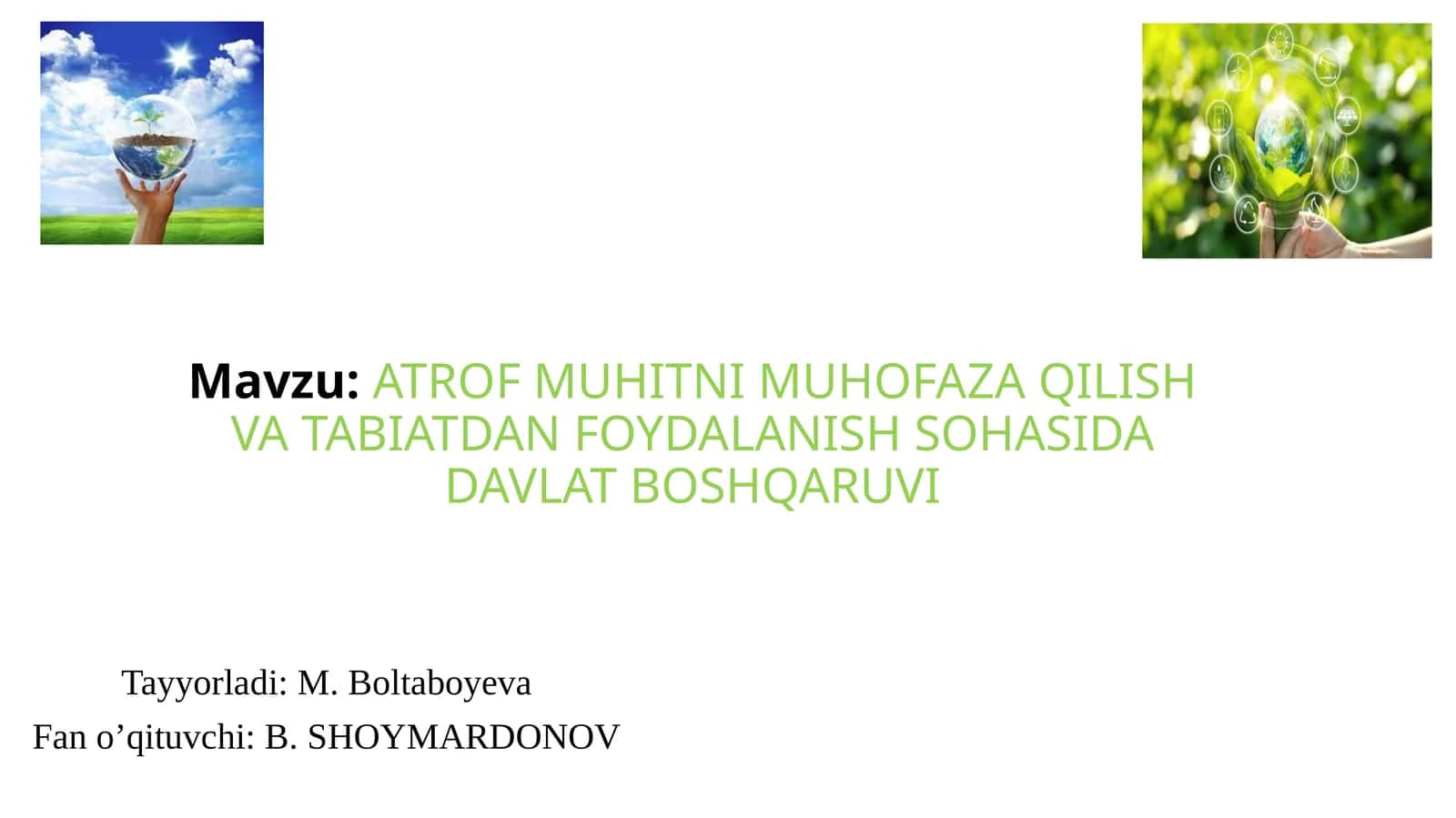ATROF MUHITNI MUHOFAZA QILISH VA TABIATDAN FOYDALANISH SOHASIDA DAVLAT BOSHQARUVI 1