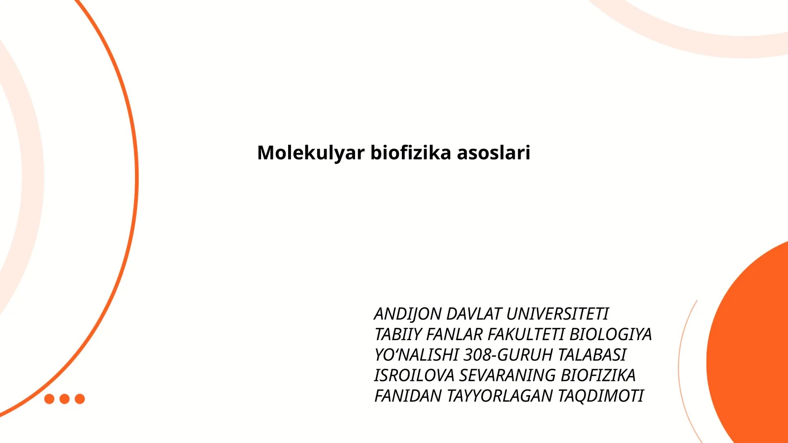 Molekulyar biofizika asoslari 1