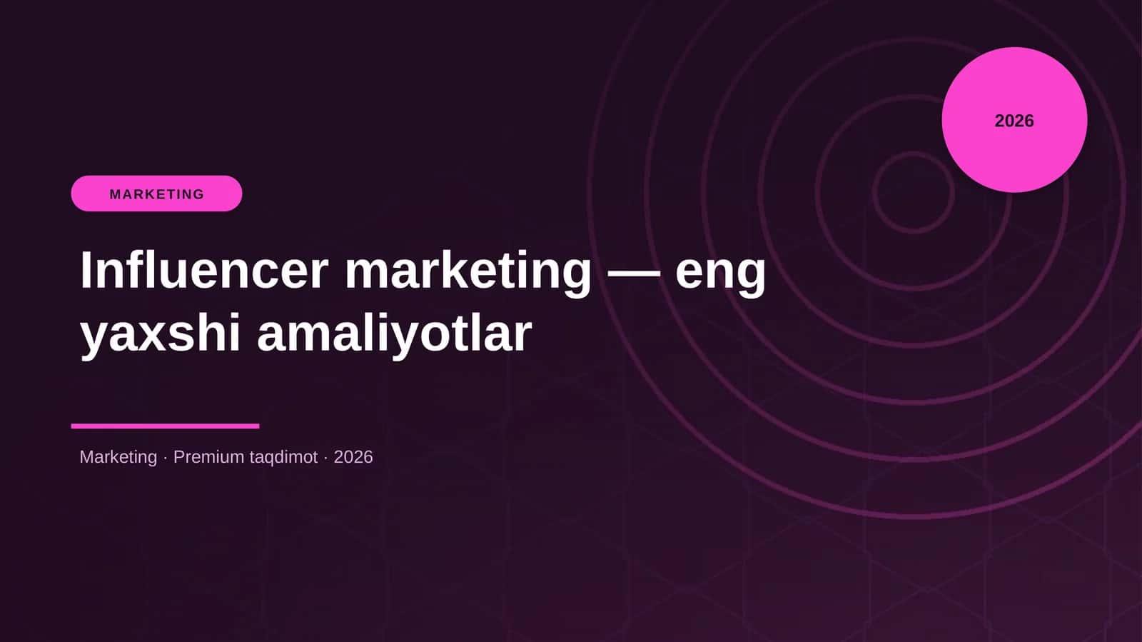 Influencer marketing — eng yaxshi amaliyotlar 1