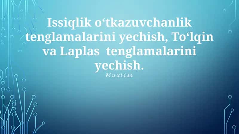 To'lqin Tenglamasi: Yechimlari va qo'llanilishi 1
