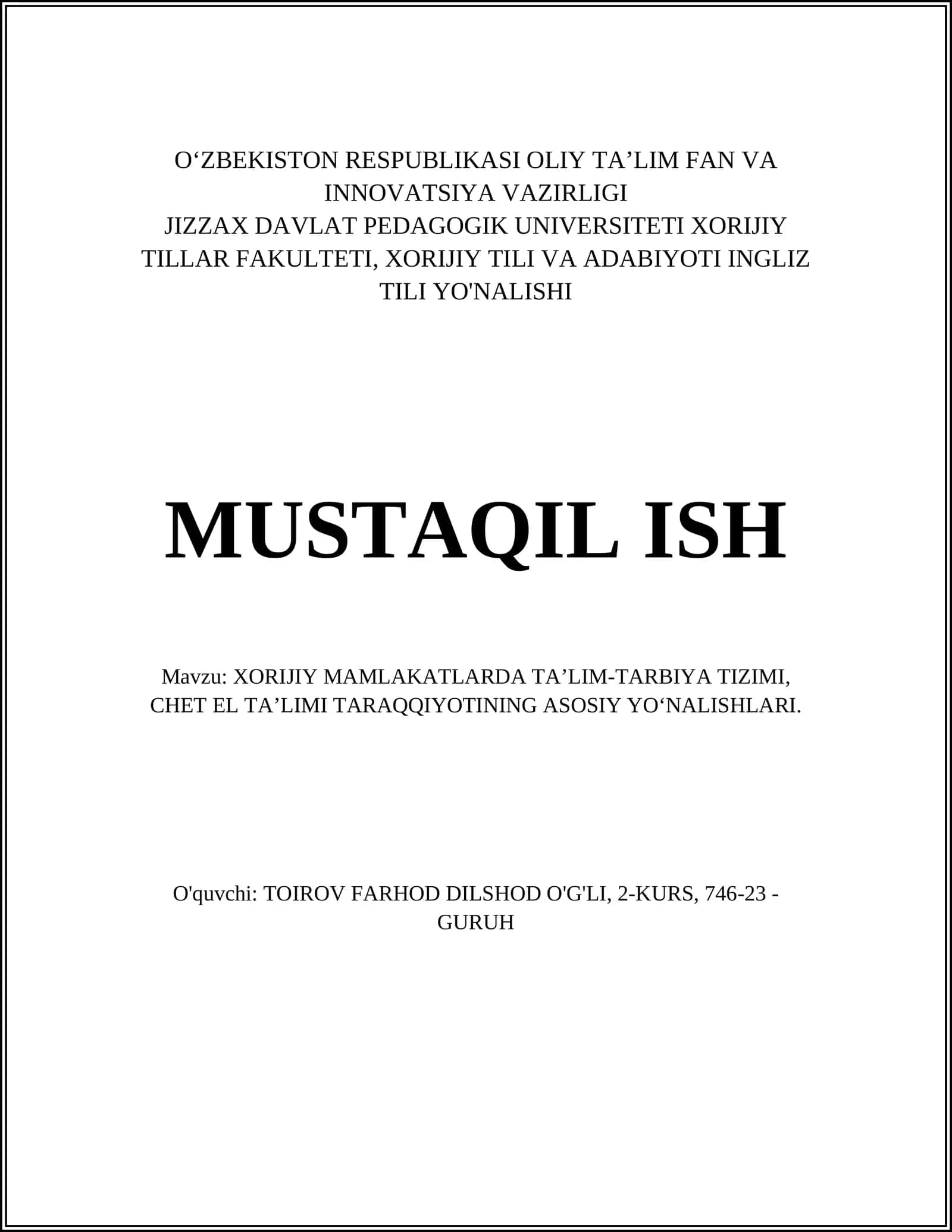 XORIJIY MAMLAKATLARDA TA’LIM-TARBIYA TIZIMI, CHET EL TA’LIMI TARAQQIYOTINING ASOSIY YO‘NALISHLARI 1