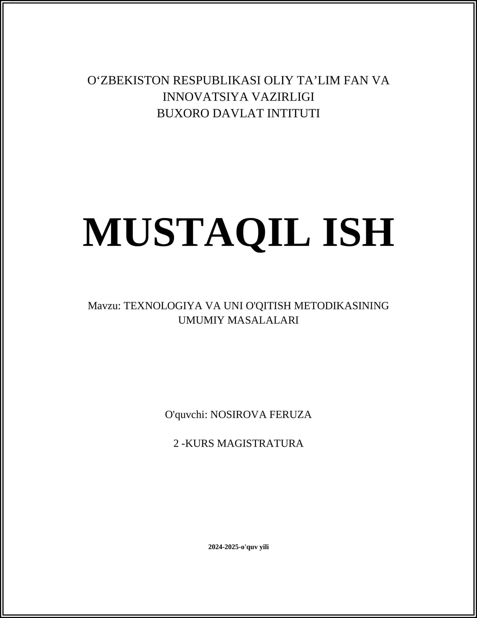 TEXNOLOGIYA VA UNI O'QITISH METODIKASINING UMUMIY MASALALARI 1