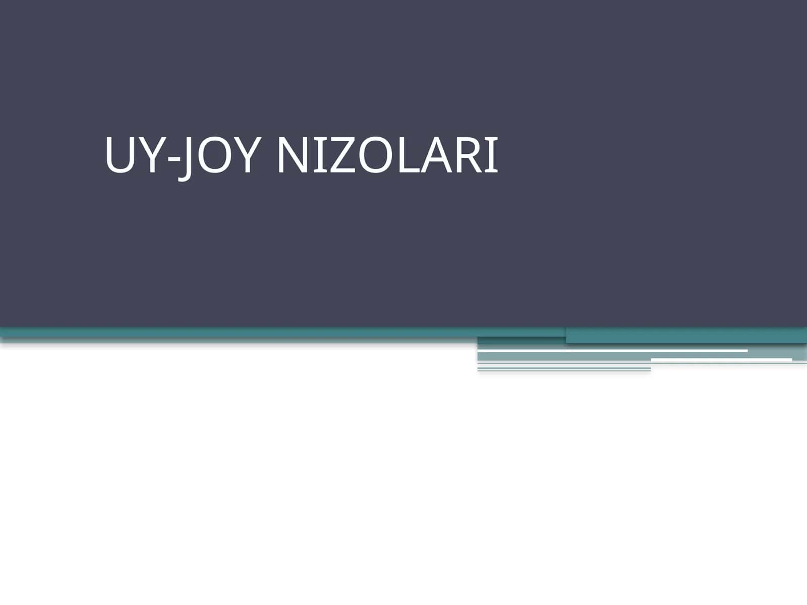 UY-JOY NIZOLARI 1