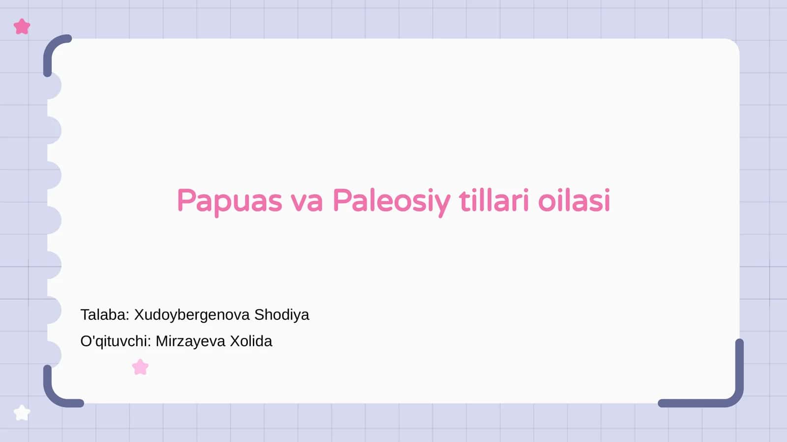 Papuas va Paleosiy tillari oilasi 1
