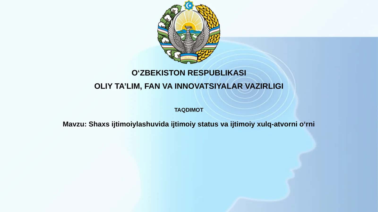 Shaxsijtimoiylashuvidaijtimoiystatusvaijtimoiyxulq-atvornioʻrni 1