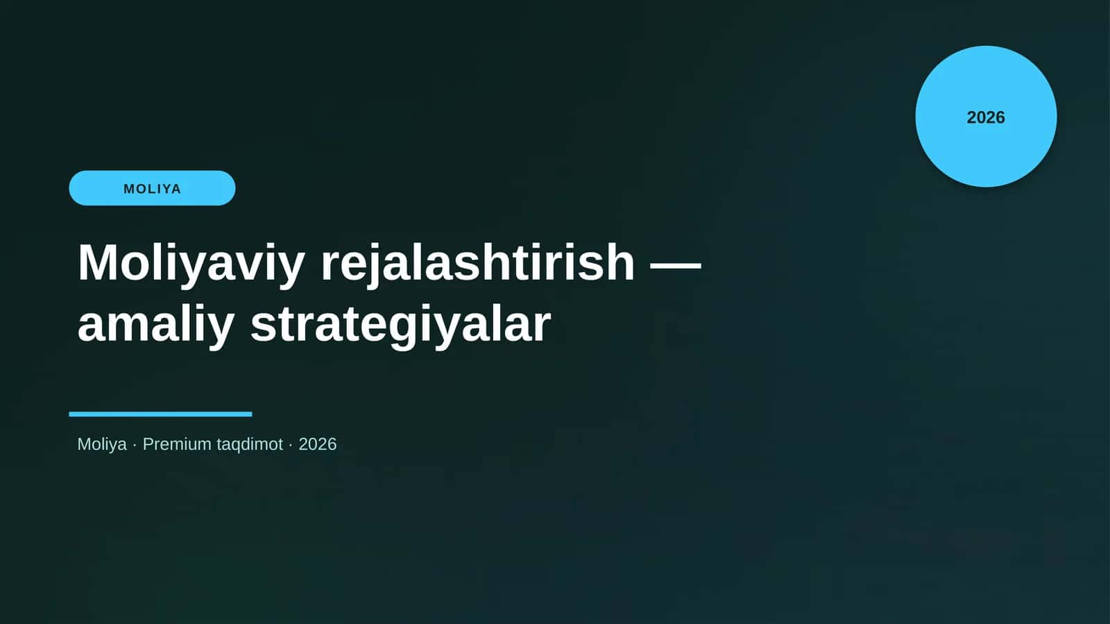 Moliyaviy rejalashtirish — amaliy strategiyalar 1