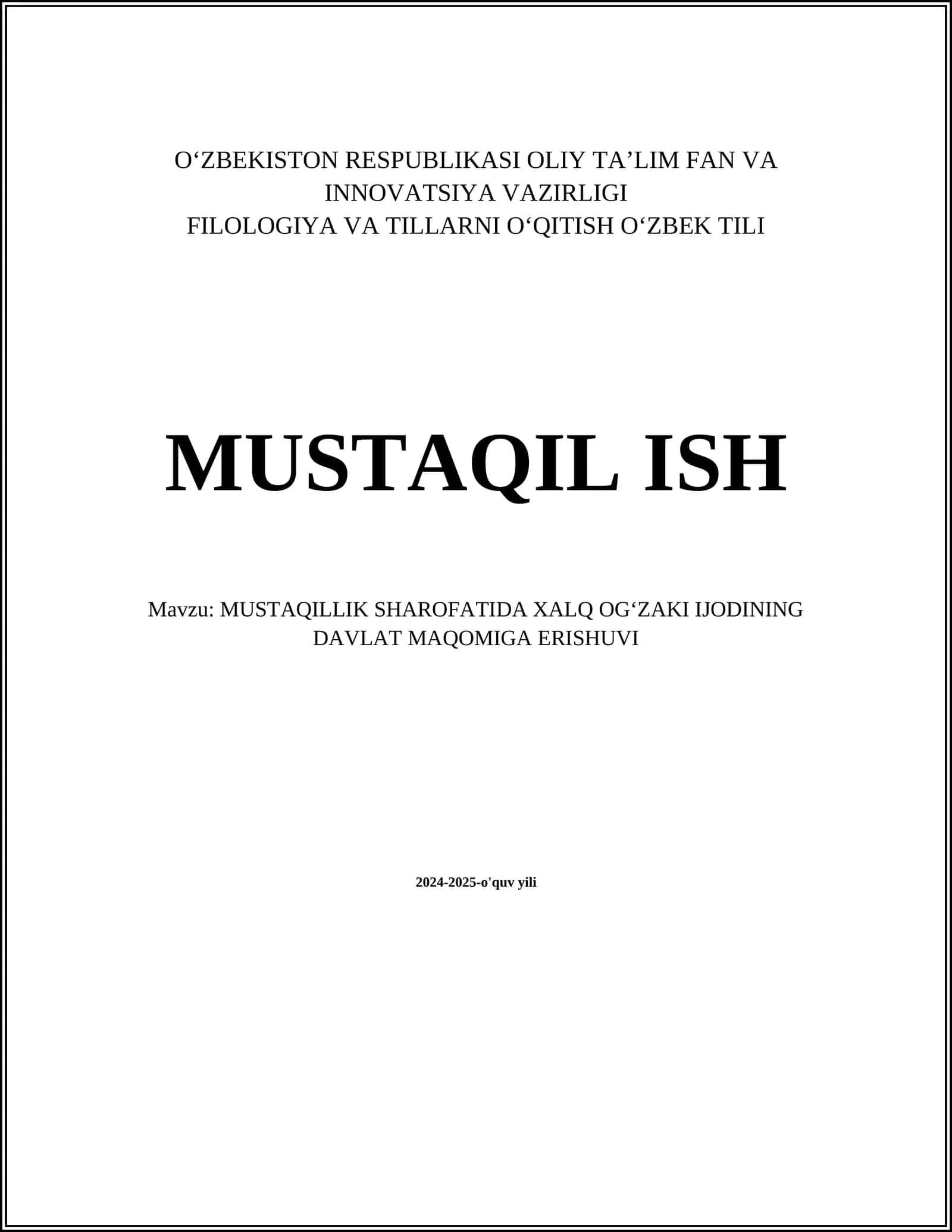 MUSTAQILLIK SHAROFATIDA XALQ OGʻZAKI IJODINING DAVLAT MAQOMIGA ERISHUVI 1