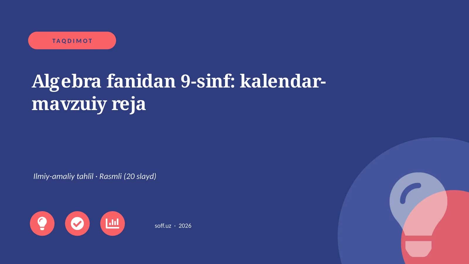 Algebra fanidan 9-sinf: kalendar-mavzuiy reja 1