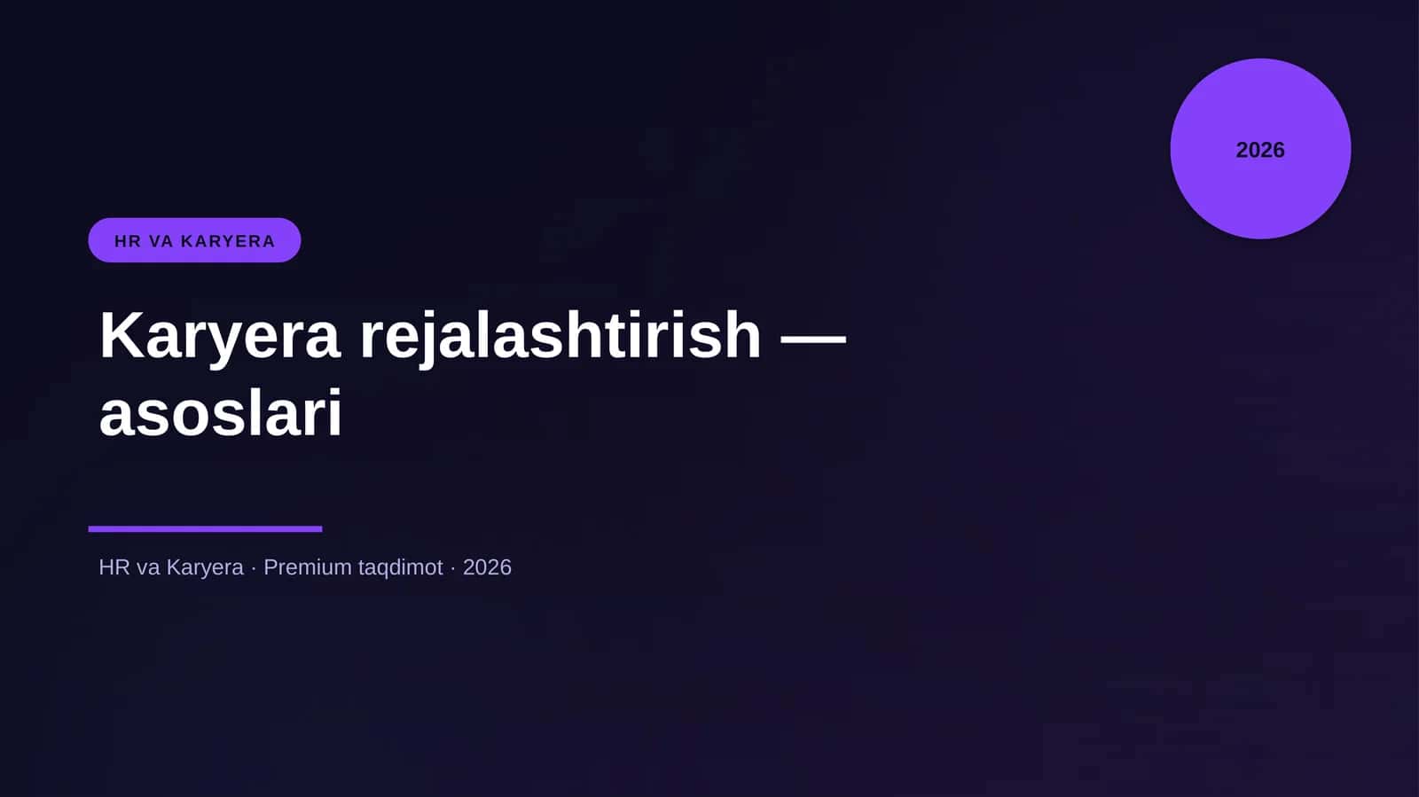 Karyera rejalashtirish — asoslari 1