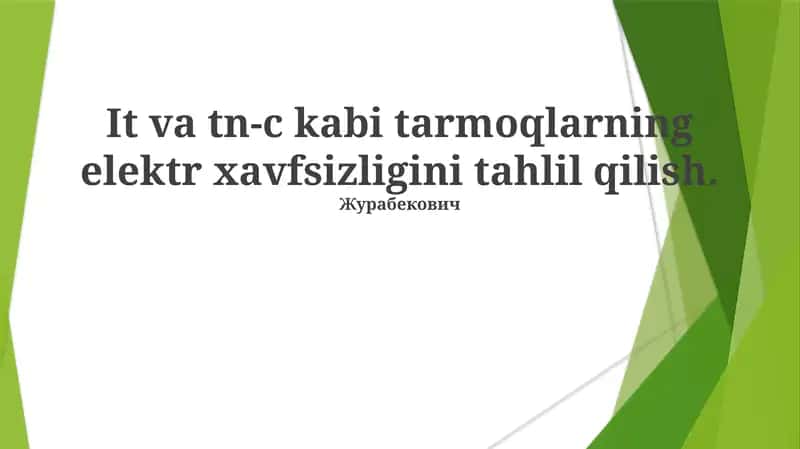 TN-C tizimlarining elektr xavfsizligi tahlili 1