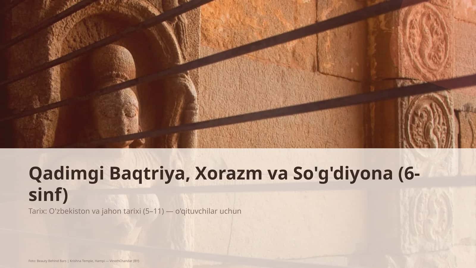 Qadimgi Baqtriya, Xorazm va So'g'diyona (6-sinf) 1