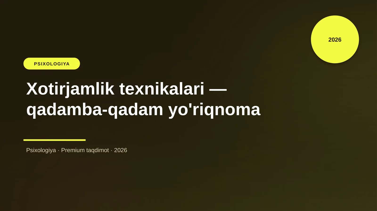 Xotirjamlik texnikalari — qadamba-qadam yo'riqnoma 1
