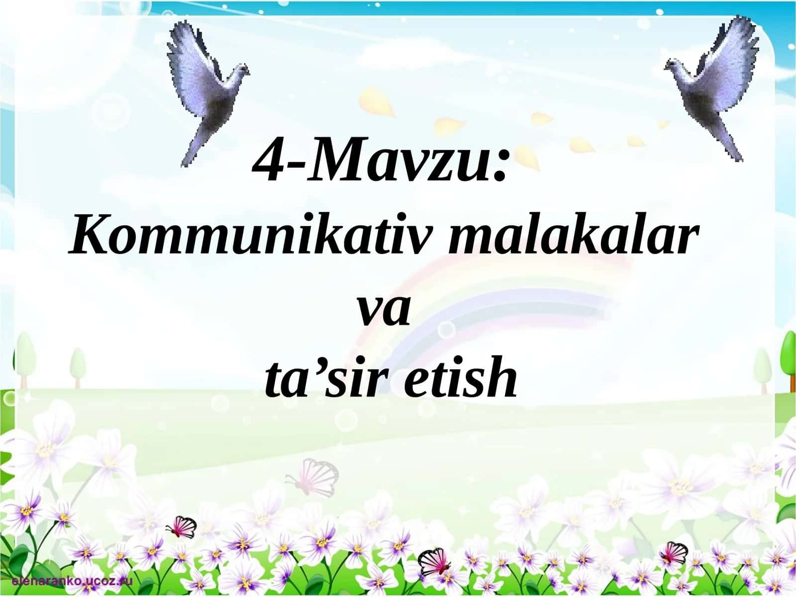 Kommunikativ malakalar va ta’siretish 1