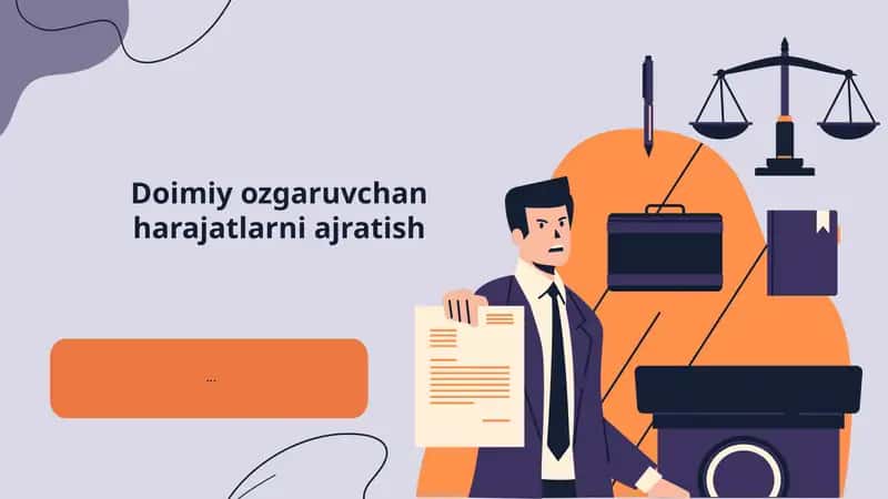 Doimiy va O'zgaruvchan Xarajatlar Tushunchasi 1