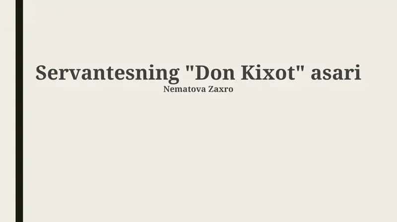 Servantesning "Don Kixot" asari 1