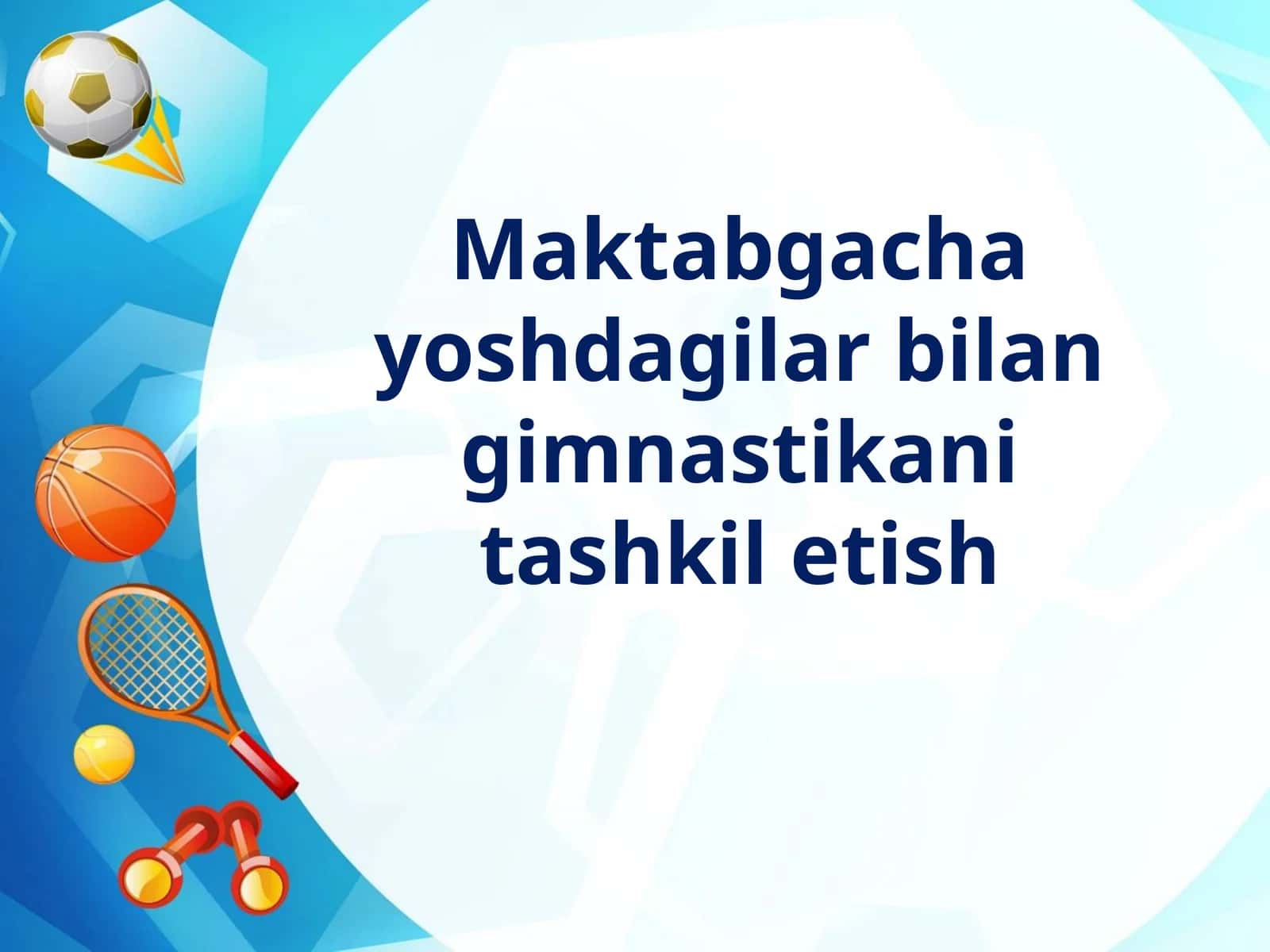 Maktabgacha yoshdagilar bilan gimnastikani tashkil etish 1