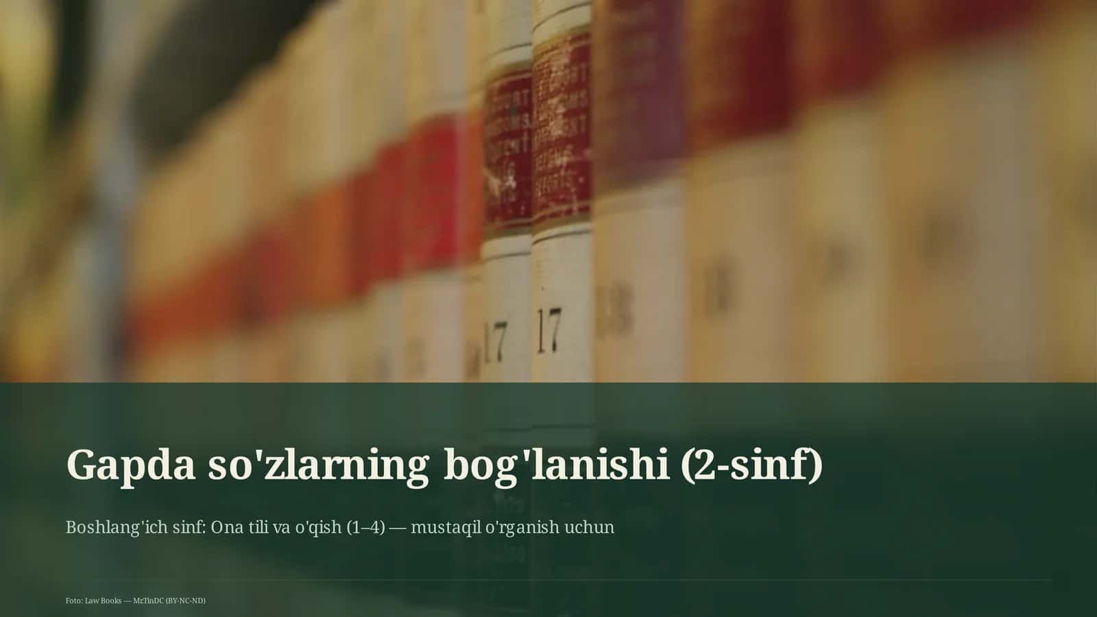 Gapda so'zlarning bog'lanishi (2-sinf) 1