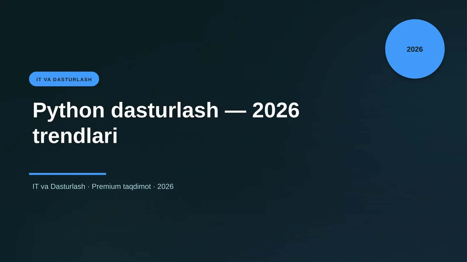 Python dasturlash — 2026 trendlari 1