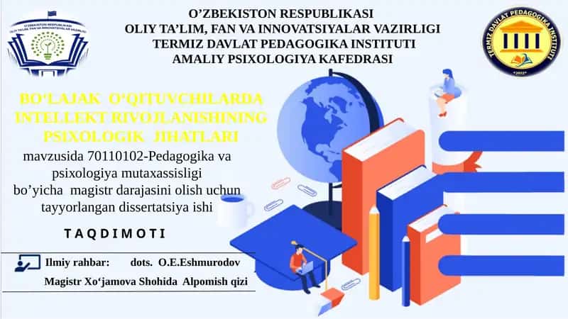 BOʻLAJAK OʻQITUVCHILARDA INTELLEKT RIVOJLANISHINING PSIXOLOGIK JIHATLARI 1