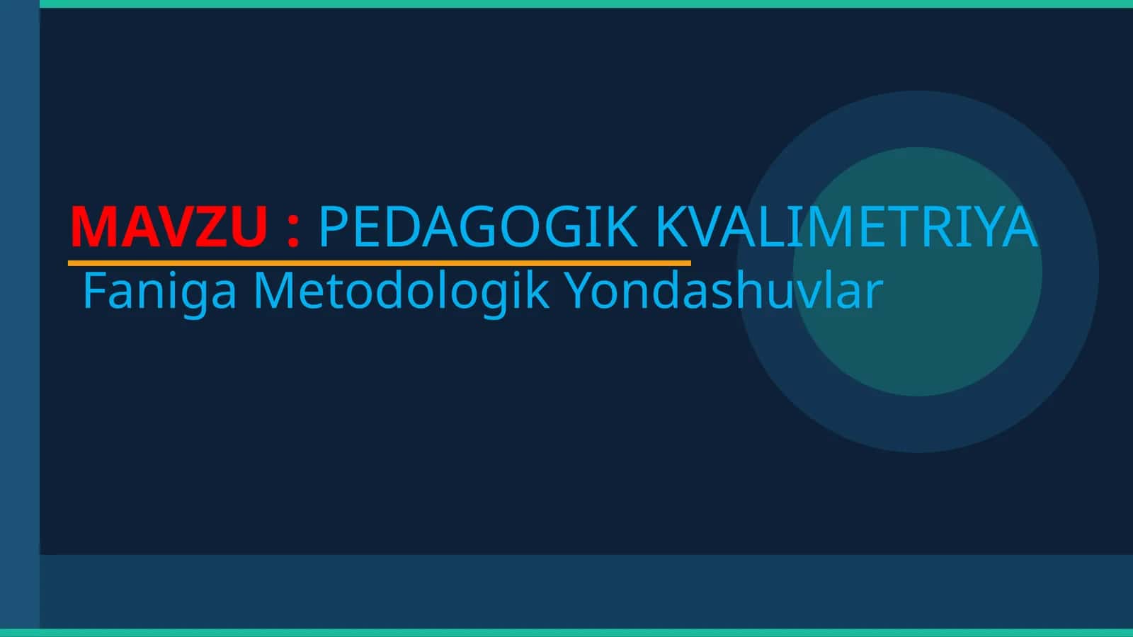 PEDAGOGIK KVALIMETRIYA 1