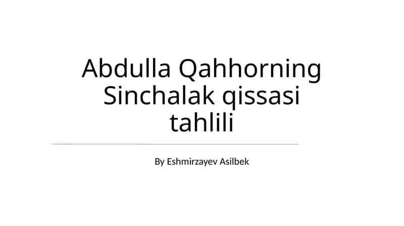 Sinchalak qissasi 1