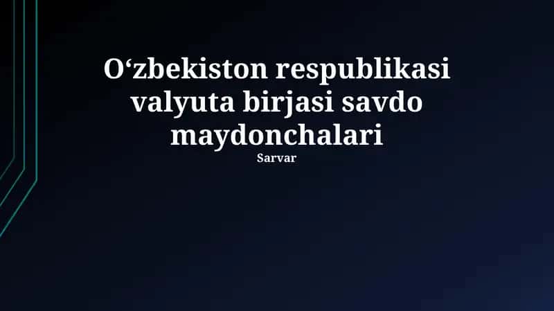 O'zbekiston Respublikasi Valyuta Ayirboshlash Savdo Platformalari 1