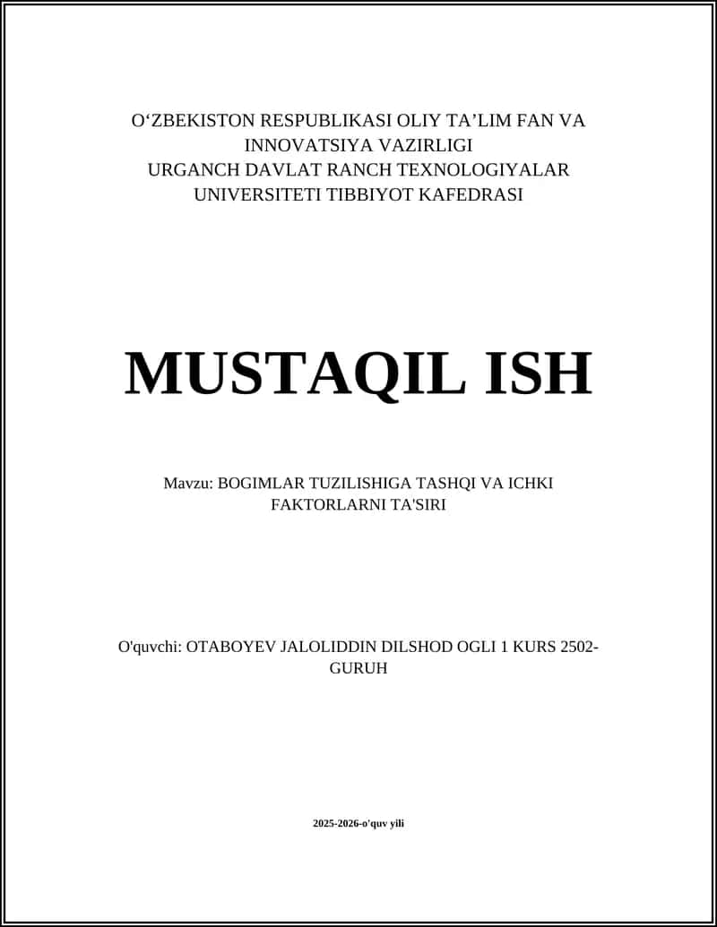 BOGIMLAR TUZILISHIGA TASHQI VA ICHKI FAKTORLARNI TA'SIRI 1
