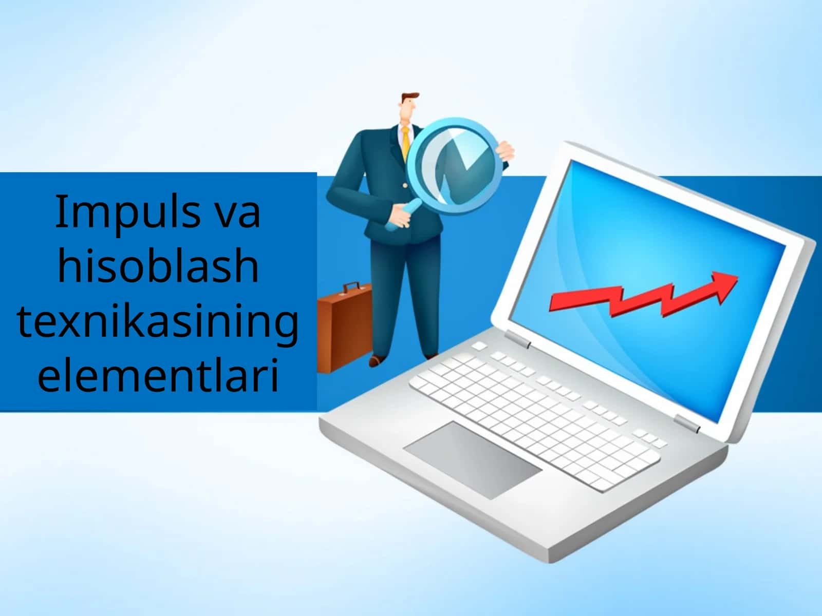 Impuls va hisoblash texnikasining elementlari 1