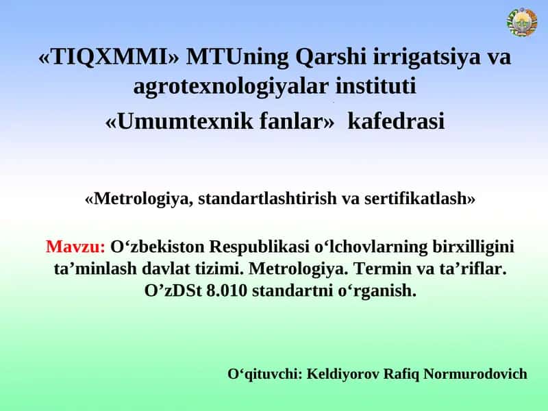 O‘zbekiston Respublikasi o‘lchovlarning birxilliginita’minlash davlat tizimi 1