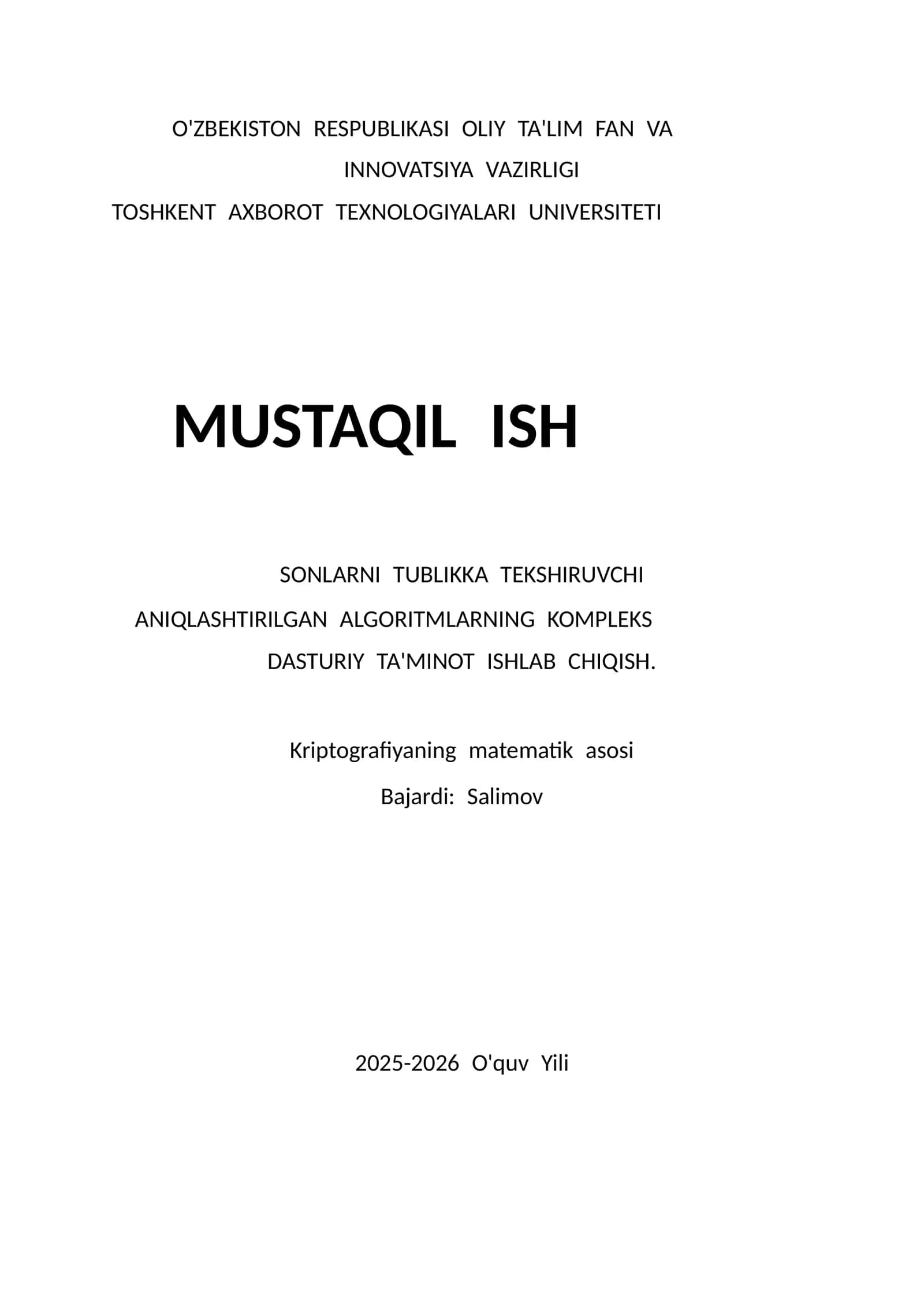 ANIQLASHTIRILGAN ALGORITMLARNING KOMPLEKS DASTURIY TA'MINOT 1