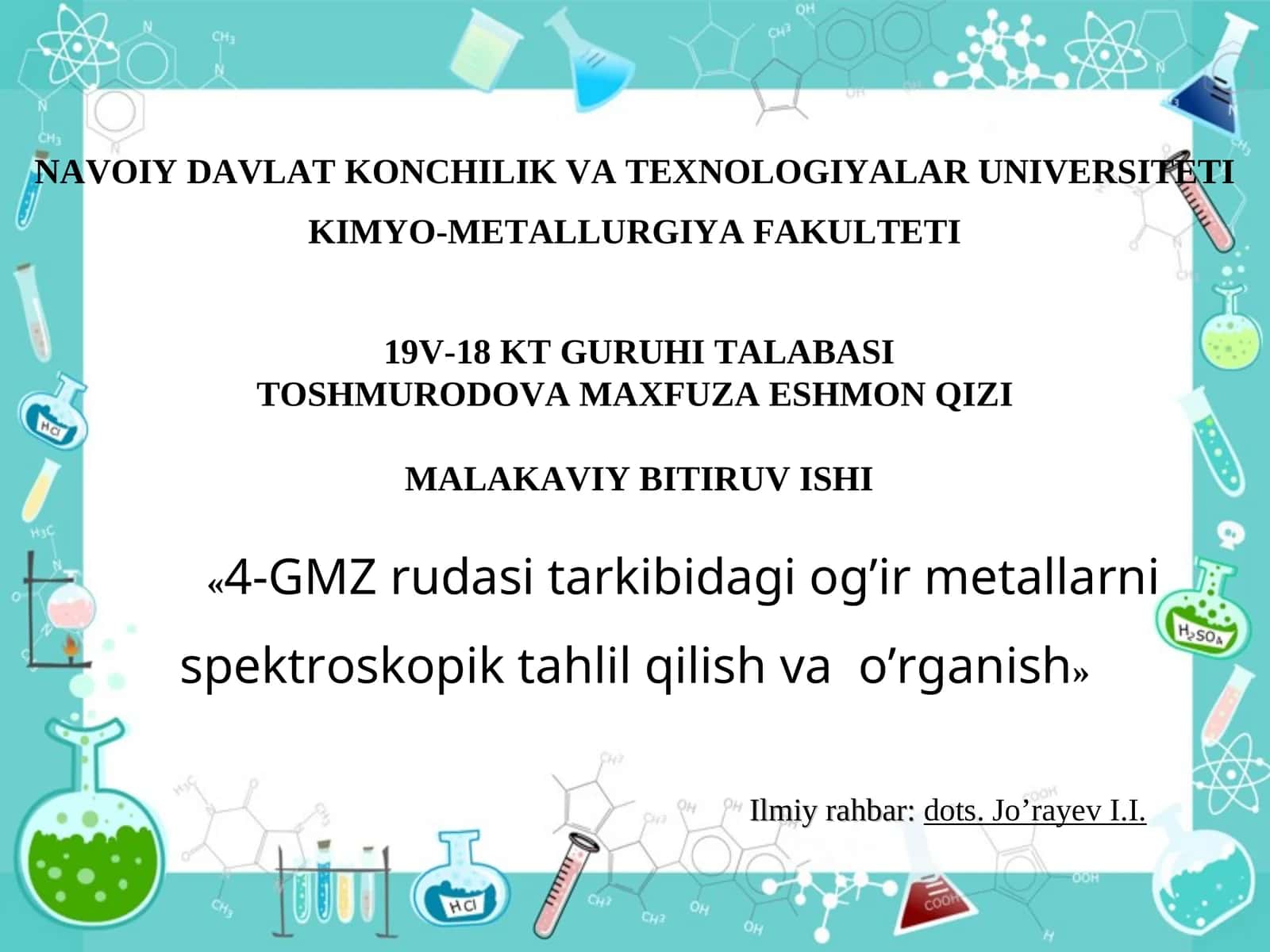 «4-GMZ rudasi tarkibidagi og’ir metallarni spektroskopik tahlil qilish va o’rganish» 1