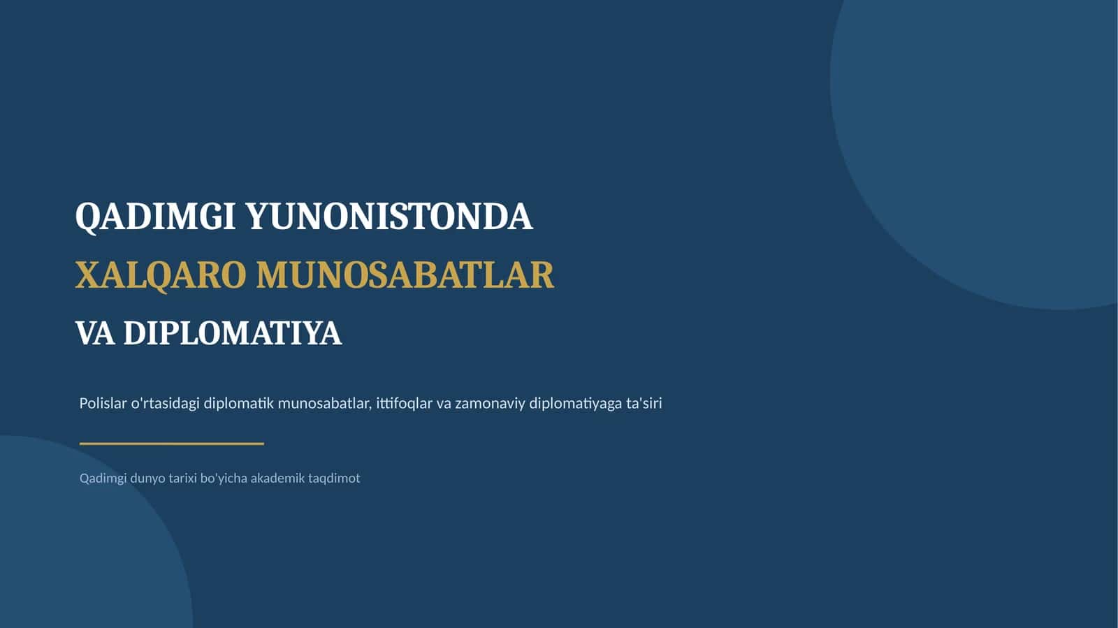 QADIMGI YUNONISTONDA XALQARO MUNOSABATLAR VA DIPLOMATIYA 1