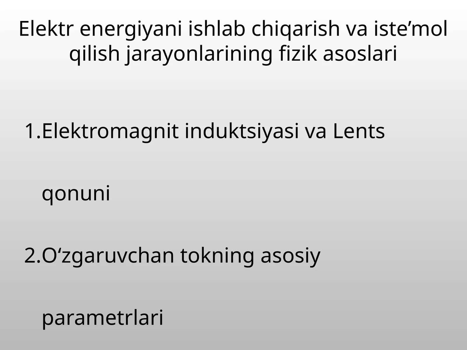 elektr energiya ishlab chiqarish usullari 1