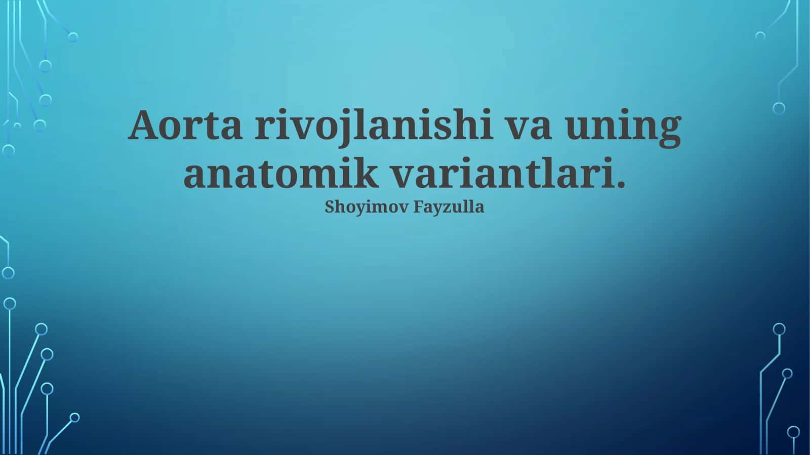 Aortaning Anatomik Oʻzgarishlari 1
