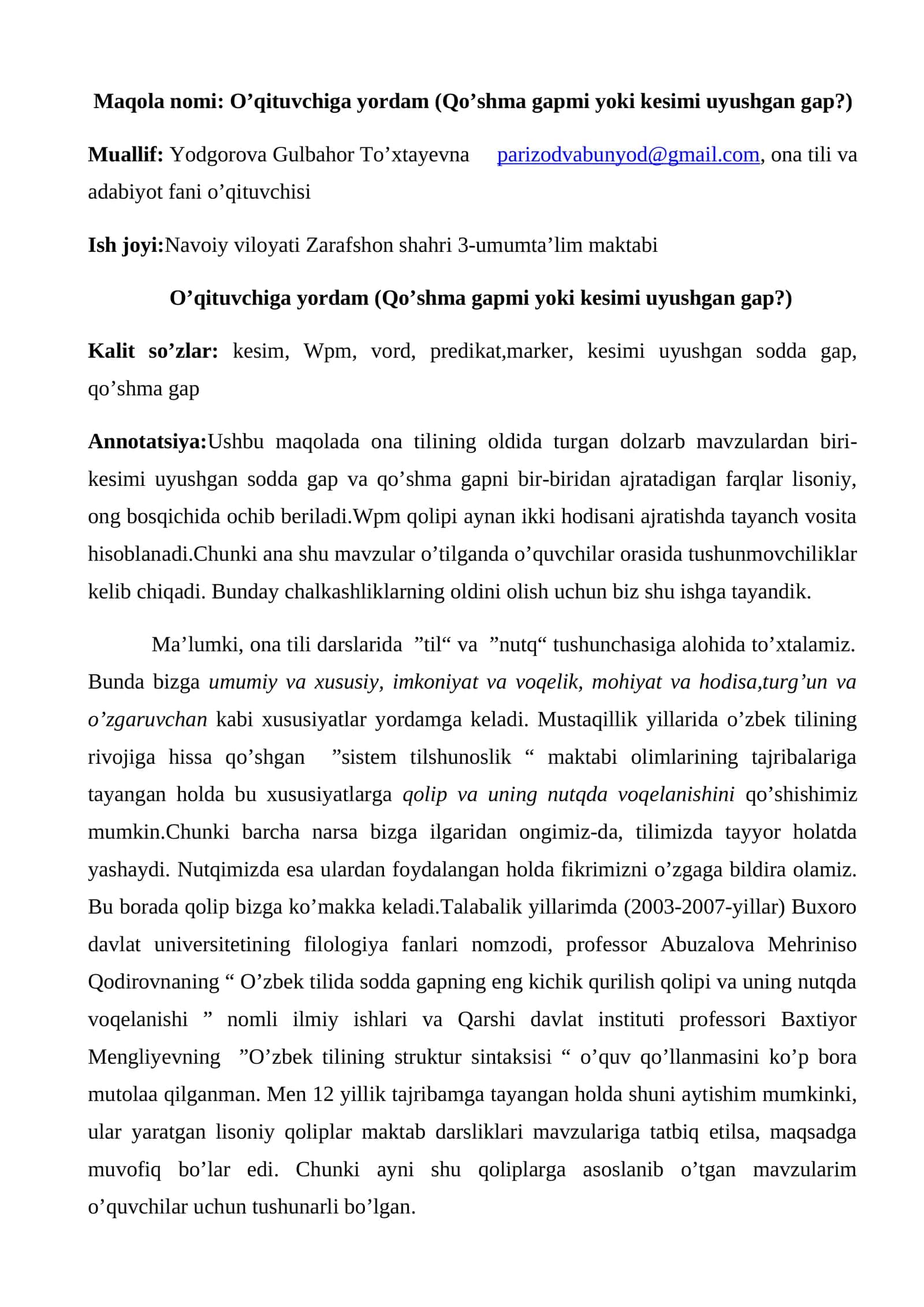 O’qituvchiga yordam (Qo’shma gapmi yoki kesimi uyushgan gap?) 1