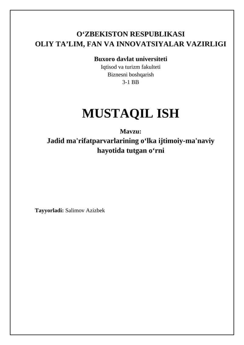 Jadid ma'rifatparvarlarining oʻlka ijtimoiy-ma'naviy hayotida tutgan oʻrni 1