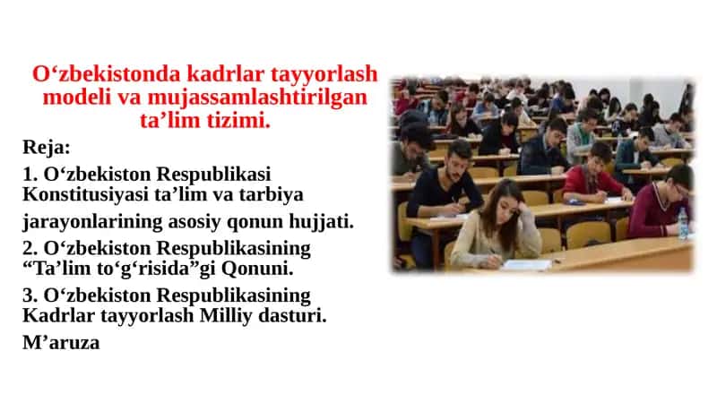 O‘zbekistonda kadrlar tayyorlash modeli va mujassamlashtirilgan ta’lim tizimi 1