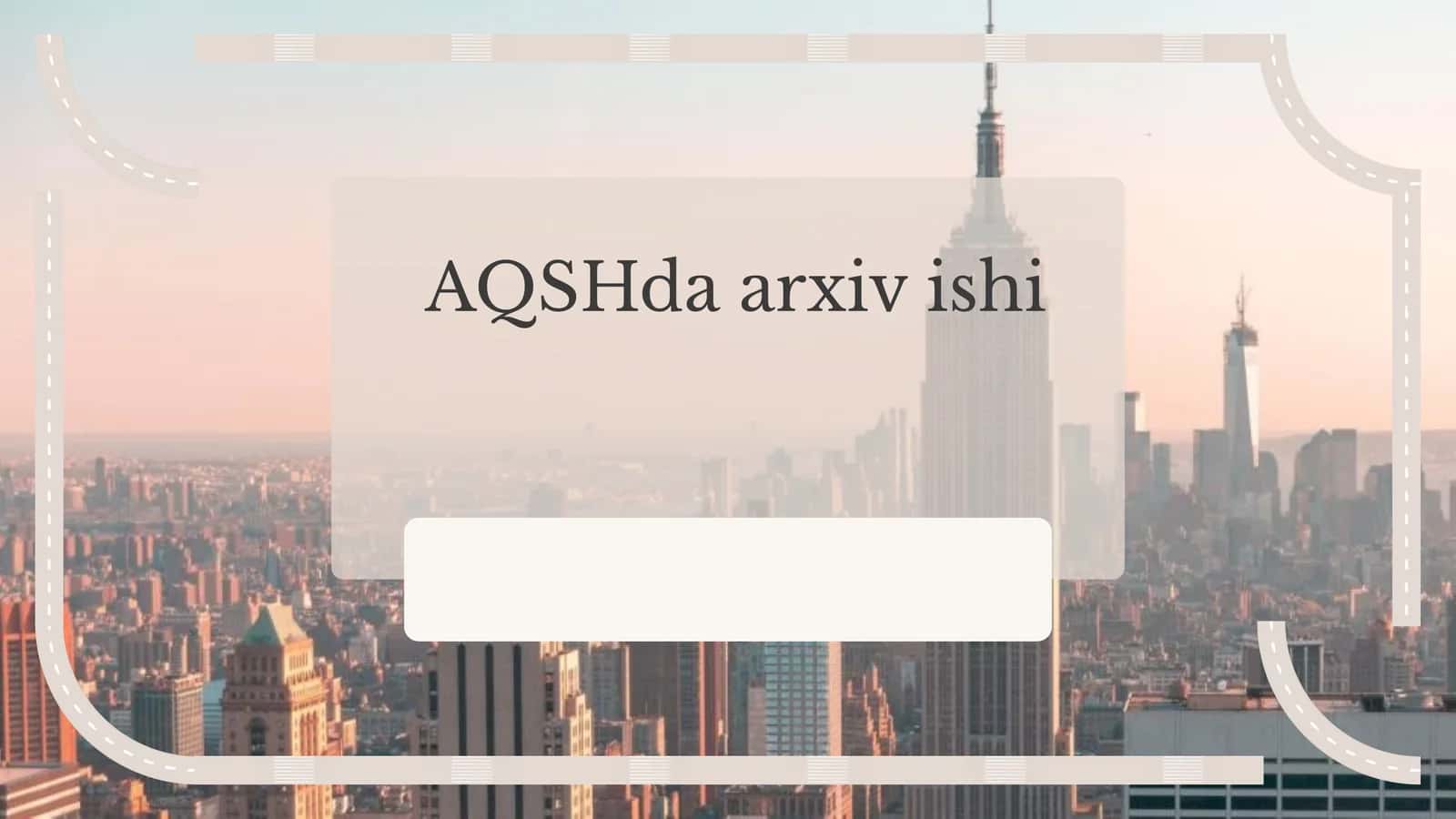 AQSHda arxiv ishi 1