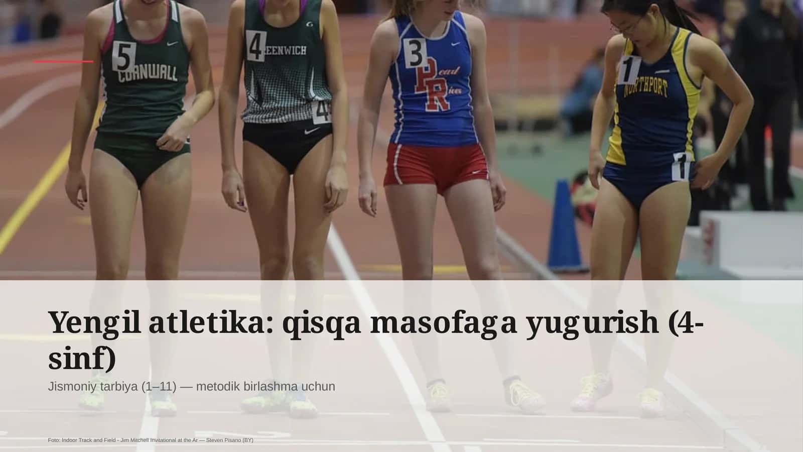 Yengil atletika: qisqa masofaga yugurish (4-sinf) 1