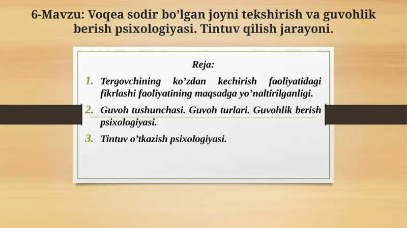 Voqeasodir bo’lgan joy va ko’zdan kechirish psixologiyasi 1