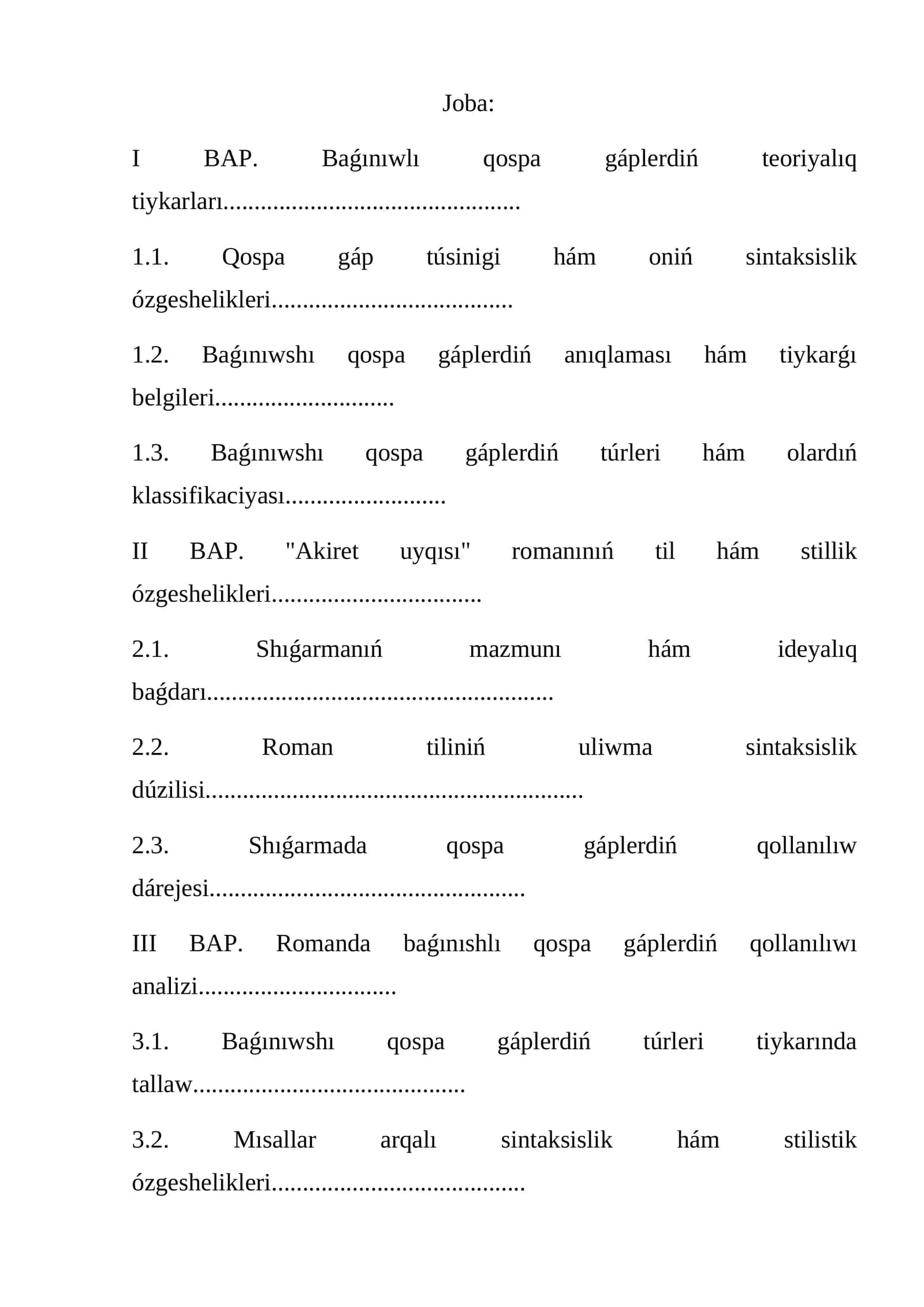 "Akiret uyqısı" romanınıń til hám stillik ózgeshelikleri 1