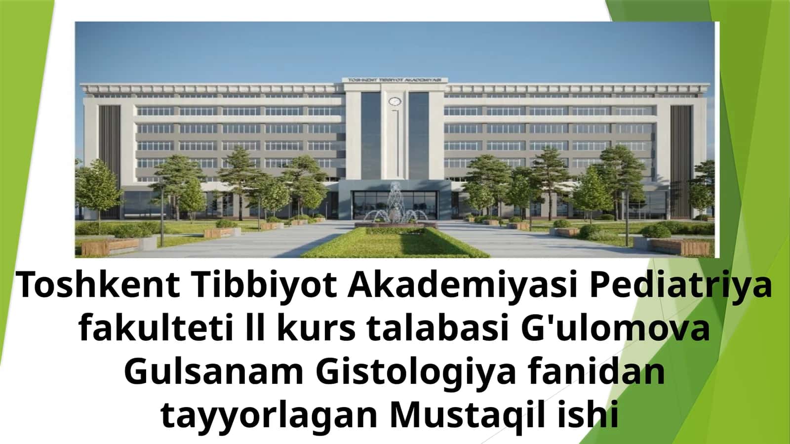 Gistologiya fanidan mustaqil ish 1