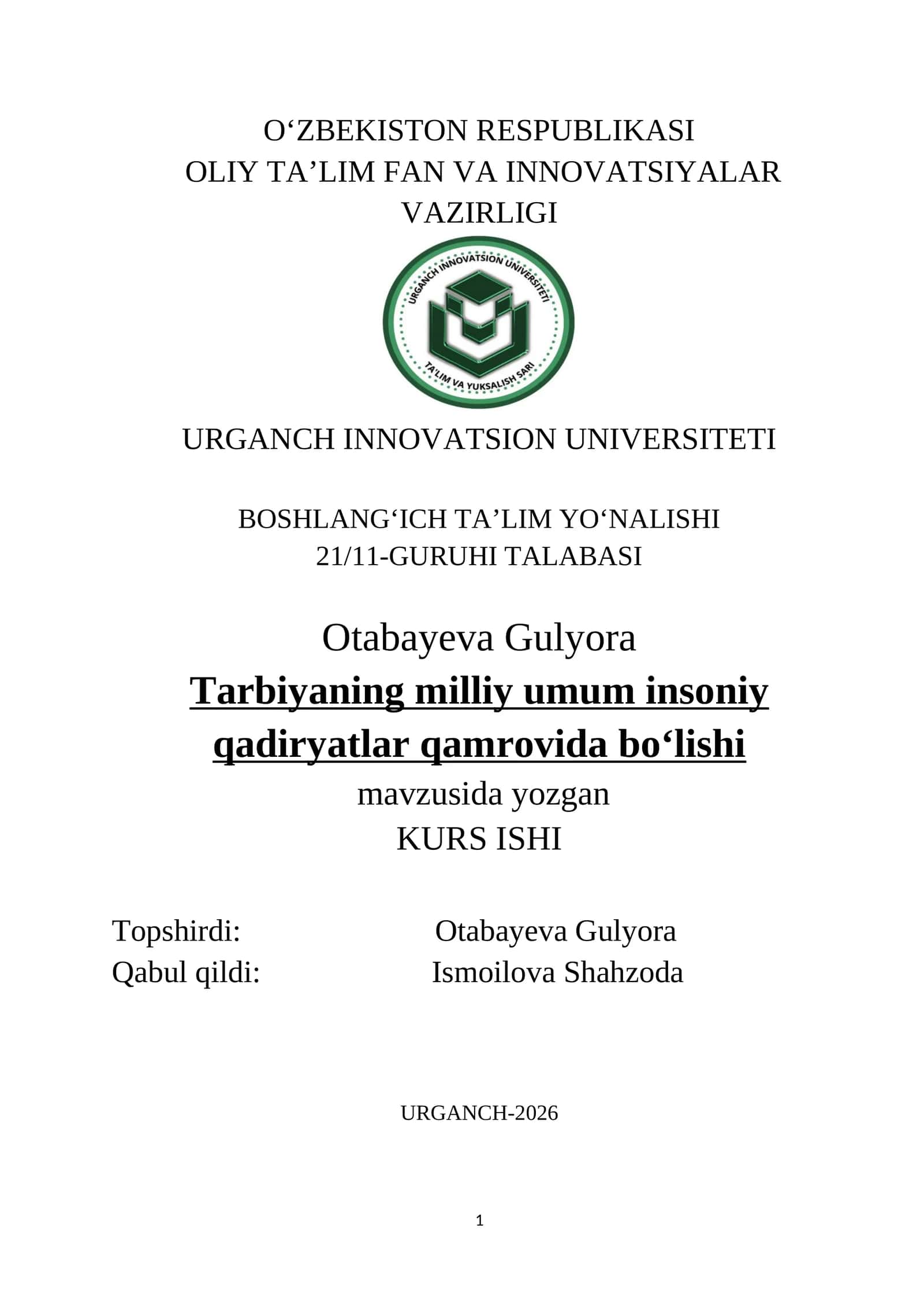 Tarbiyaning milliy umum insoniy qadiryatlar qamrovida bo‘lishi 1