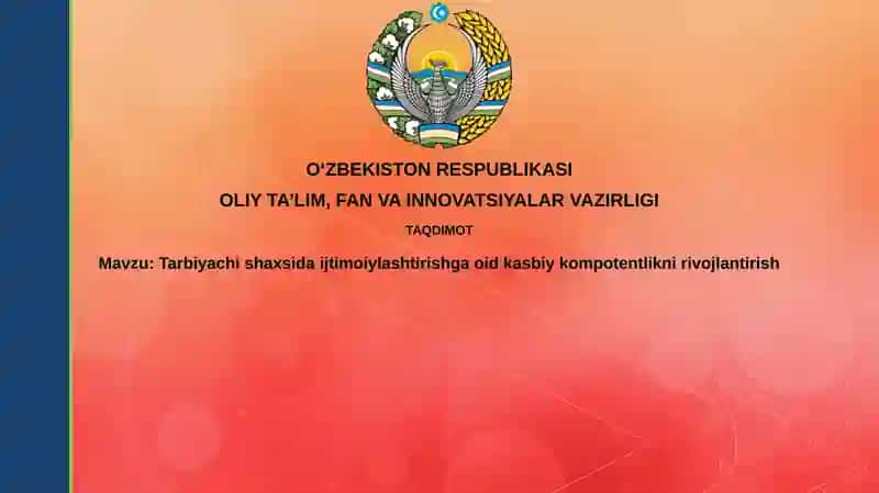 Tarbiyachish axsidaijtimoiylashtirishga oid kasbiy kompententlikni rivojlantirish